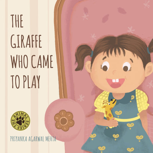 The Giraffe Who Came to Play - Hardback